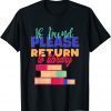 If Found Please Return to Library For Bookish Book Lovers 2022 Shirt