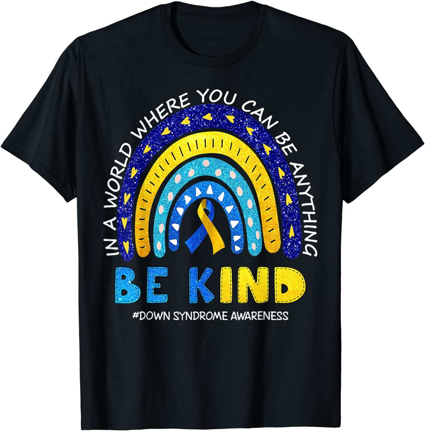 In October We Wear Blue And Yellow Down Syndrome Awareness Gift Shirt