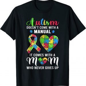 Inspirational Quote Autism Mom Autism Awareness Classic Shirt