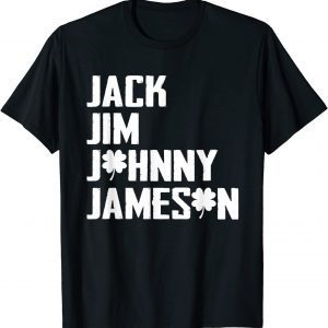 Jack Jim Johnny & Jameson Fathers St. Patrick's Day Gift T-Shirt