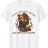 Keep Your Soul Clean and your Boots Dirty Cowboy Boots 2022 Shirt