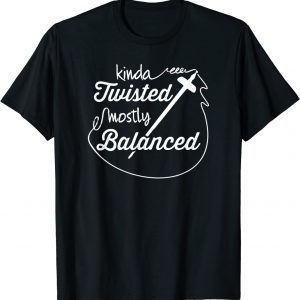 Kinda Twisted Mostly Balanced Drop Spindle Spinner Classic Shirt