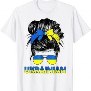 Messy Bun Hair Ukraine Ukrainian Flag Girl Support Ukraine Love Ukraine Shirt