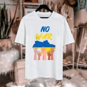 No War Ukraine Strong Hand Ukraine Flag Ukraine Love Ukraine Shirt