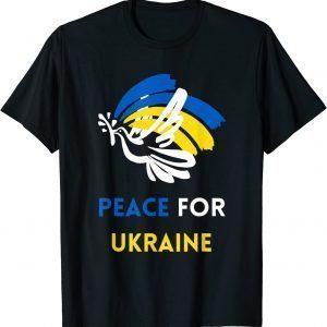 Peace For Ukraine I Stand With Ukraine Free Ukraine Shirt