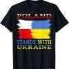 Poland stands with Ukraine Polish Ukraine Love Ukraine T-Shirt