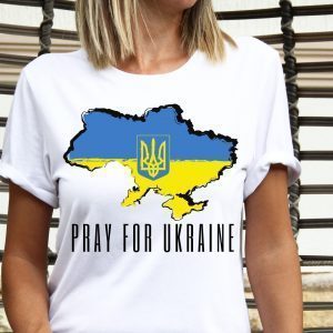 Pray For Ukraine Stand With Ukraine Ukrainian Flag Save Ukraine Shirt