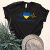 Pray For Ukraine Stay Strong Ukraine No War In Ukraine Love Ukraine Shirt