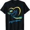Pray For Ukraine. Peace Dove Pigeon Love Flag Heart Love Ukraine T-Shirt