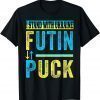 Puck Futin I Stand With Ukraine Flag Support Save Ukraine Shirt
