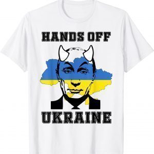 Putin Hands Off Ukraine I Stand With Ukraine Ukrainian Peace Pray Ukraine T-Shirt