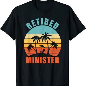 Retired Minister, Church Pastor, Happy Retirement Classic Shirt