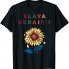 Slava Ukraini! Sunflower, Support Ukraine Costume Love Ukraine Shirt