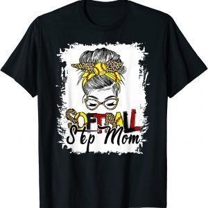 Softball Step Mom Life With Leopard Messy Bun Mother's Day 2022 Shirt