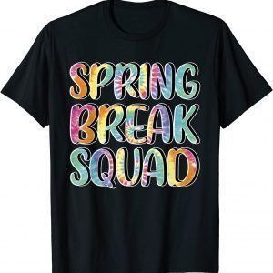 Spring Break Squad Beach Colorful Tie Dye Spring Break 2022 Classic T-Shirt