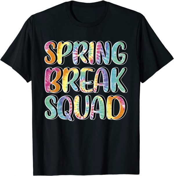 Spring Break Squad Beach Colorful Tie Dye Spring Break 2022 Classic T-Shirt