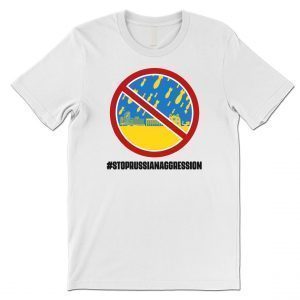 No War Aggression Support Ukraine Shirt