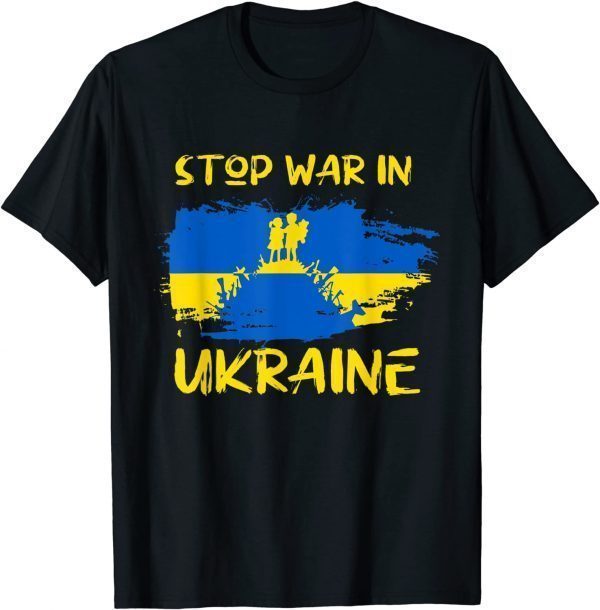 Stop War In Ukraine Support Ukrainians My Son And Daughter Free Ukraine T-Shirt