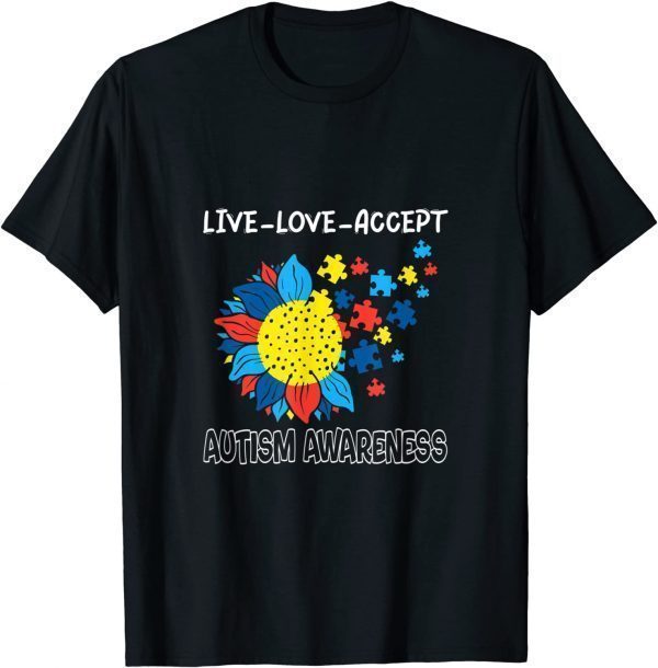 Sunflower Autism Awareness Live And Love Accept Teacher T-Shirt