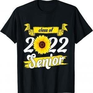 Sunflower Graduation - Senior Class of 2022 Grad Gift Shirt