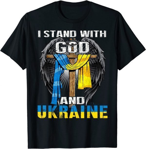 Support Ukraine I Stand With God And Ukraine Flag Love Ukraine Shirt