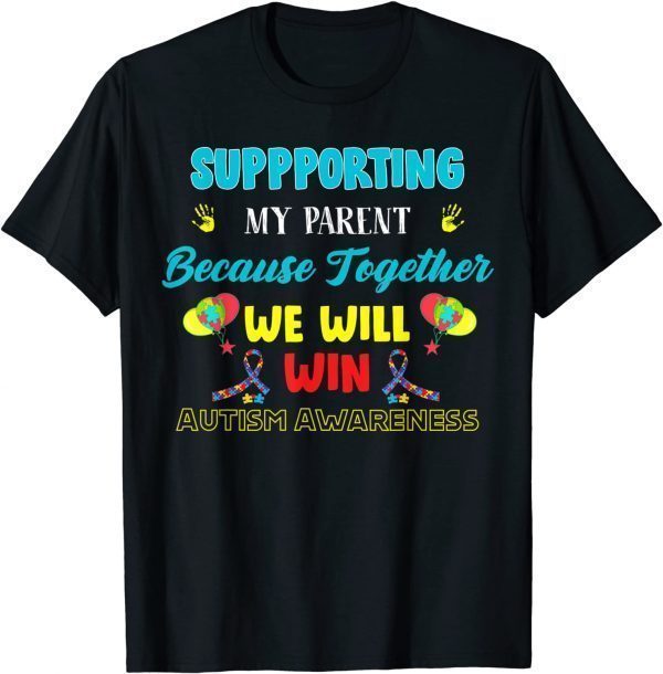 Supporting My Parent Because Together We Will Win Rainbow T-Shirt