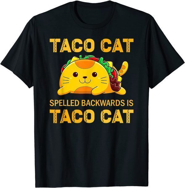 Taco Cat Cinco De Mayo TacoCat Tacos Classic Shirt