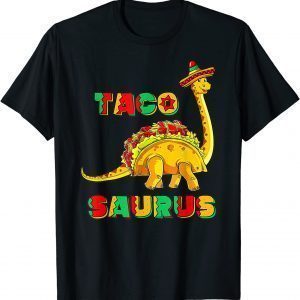 Tacosaurus Cinco De Mayo Taco Dinosaur Classic Shirt