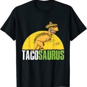 Tacosaurus Rex Dinosaur Taco Cinco De Mayo Party 2022 Shirt