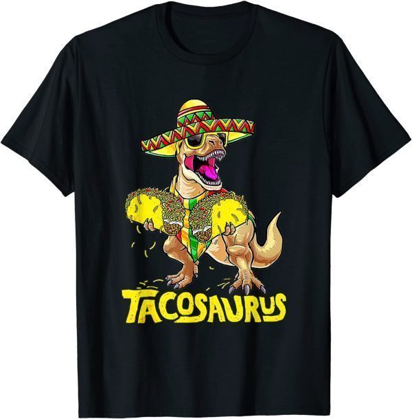 Tacosaurus Rex Dinosaur Taco Party Cinco De Mayo Classic Shirt - Teeducks