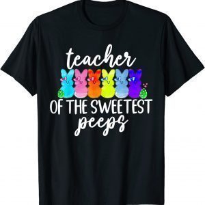 Teacher Of The Sweetest Easter Sunday Holiday Matching 2022 Shirt