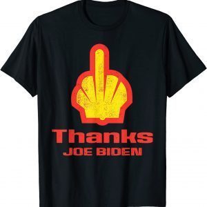 Thanks Joe Biden Gas Prices Gas Pump 2022 Shirt