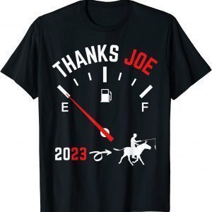 Thanks Joe High Gas Prices Classic Shirt