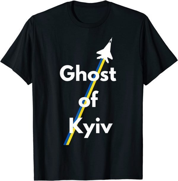 The Ghost of Kyiv Ukraine Flag Peace Ukraine T-Shirt