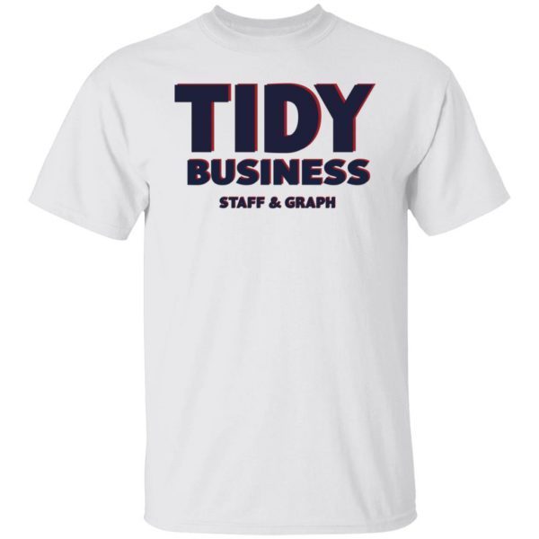 Tidy Business Staff And Graph Classic Shirt