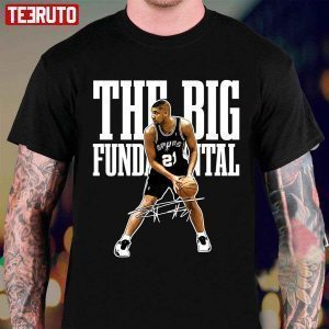 Tim Duncan The Big Fundamental Basketball Legend Signature Shirt