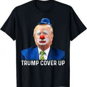 Trump Cover Up Classic Shirt