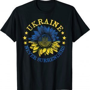 UKRAINE Never Surrenders Support Sunflower Ukrainian Flag Peace Ukraine Shirt
