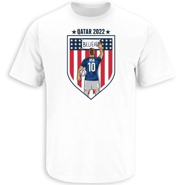 USMNT Believe Qatar 2022 USA World Cup Soccer Classic Shirt