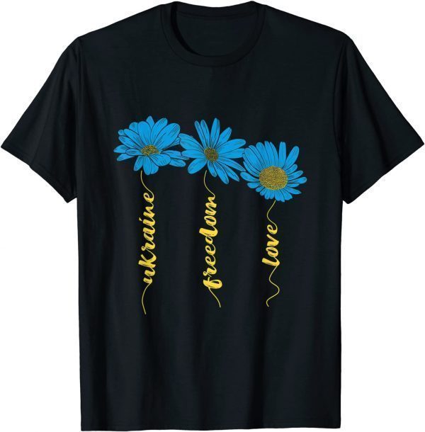 Ukraine Flag Sunflower Freedom Love Free Ukraine T-Shirt