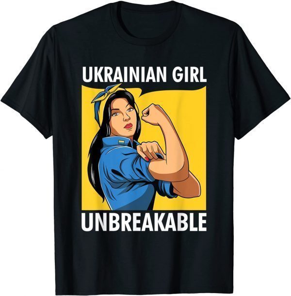 Ukraine Flag Ukrainian Women Girls Unbreakable Pride Peace Ukraine Shirt