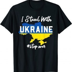 Ukrainian Map Support Ukraine I Stand With Ukraine Flag Support Ukraine Shirt