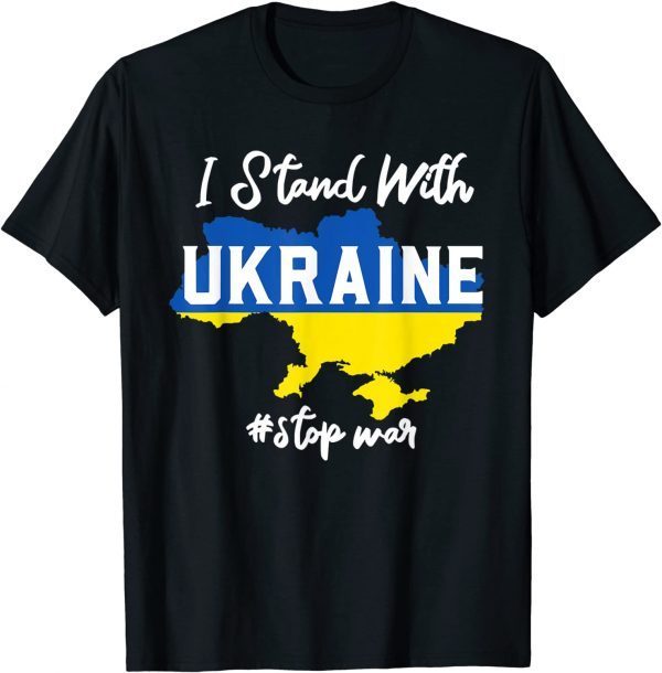 Ukrainian Map Support Ukraine I Stand With Ukraine Flag Support Ukraine Shirt