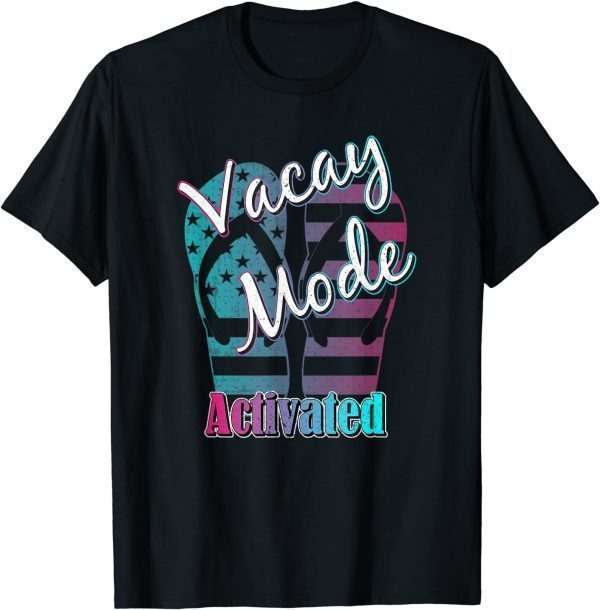 Vacay Mode Vacation Summer 2022 Classic Shirt