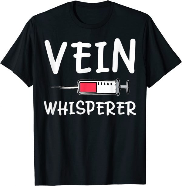 Vein Whisperer Phlebotomist Phlebotomy Kit Nursery T-Shirt