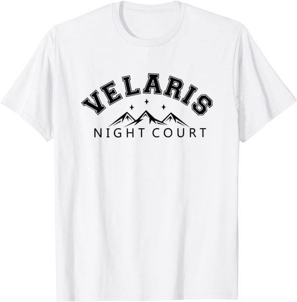 Velaris, The Night Court, Court Of Thorns Gift T-Shirt