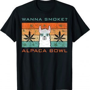 Wanna Smoke Alpaca Bowl Cannabis Weed Retro 2022 Shirt