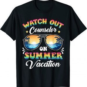 Watch Out Counselor On Summer Vacation Sunglasses Classic Shirt