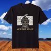 We're Due 2022 Shirt