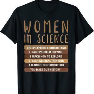 Women Belong In Science Design For Biology & Physics Teacher Classic Shirt